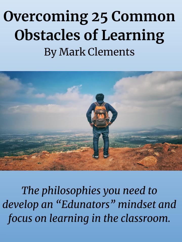 Overcoming 25 Common Obstacles of Learning Overcoming 25 Common Obstacles of Learning